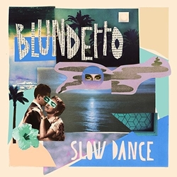 Blundetto Slow Dance (Uk) vinyl LP