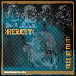 Heresy Face Up To It: 30th Anniversary Edition Vinyl 2 LP