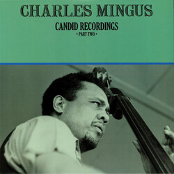 Charles Mingus Candid Recordings ·Part Two· Vinyl LP