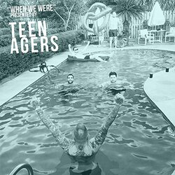 Teen Agers When We Were Vinyl LP