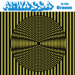 Akwassa In The Groove Vinyl LP