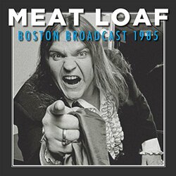 Meatloaf Boston Broadcast 1985 ltd Vinyl 2 LP