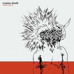 Routine Death Parallel Universes