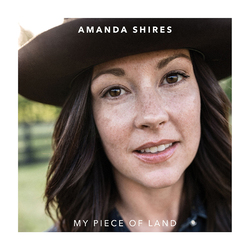 Amanda Shires MY PIECE OF LAND Vinyl LP