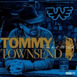 Tommy Townsend Turn Back The Clock Vinyl LP