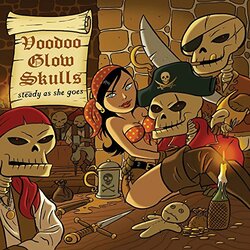 Voodoo Glow Skulls Steady As She Goes Vinyl LP