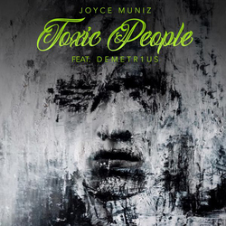 Joyce Muniz Toxic People Vinyl 12"