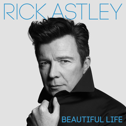 Rick Astley BEAUTIFUL LIFE Vinyl LP