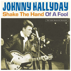 Johnny Hallyday Shake The Hand Of A Fool Vinyl 2 LP