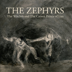 Zephyrs The Witches And The Crown Prince Of Lies 7"