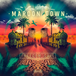 Maroon Town Freedom Call Vinyl LP