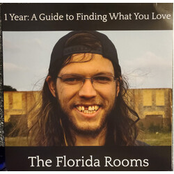 The Florida Rooms 1 Year: A Guide To Finding What You Love Vinyl LP