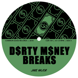 Jake Najor Dirty Money Breaks 7"
