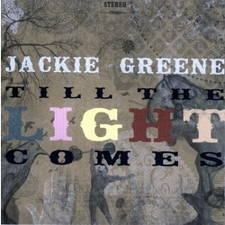 Jackie Greene Till The Light Comes 180gm VINYL LP