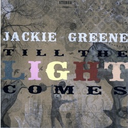Jackie Greene Till The Light Comes 180gm Vinyl LP