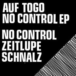 Auf Togo No Control Vinyl 12"