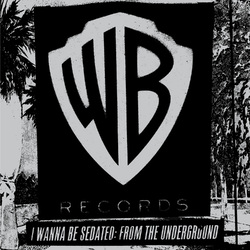 Various Artist I Wanna Be Sedated: From The Underground Vinyl 2 LP
