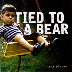 Tied To A Bear True Places Vinyl LP