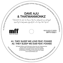 Dave & Thatmanmonkz Aju They Sleep We Love Vinyl 12"