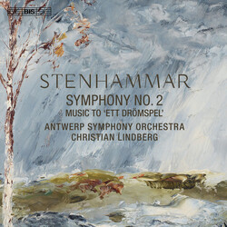 Wilhelm Stenhammar / Antwerp Symphony Orchestra / Christian Lindberg Symphony No. 2;  Ett Drömspel SACD