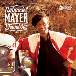 Nathaniel Mayer I Found Out 7"