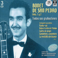 Bonet De San Pedro TODAS SUS GRABACIONES (1941-1955)  3 CD
