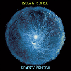 Giampiero Boneschi Cybernetic Circus Vinyl LP