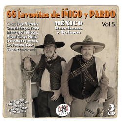 Las 66 Favoritas De Inigo Y Pardo Vol 5 Mexico Las 66 Favoritas De Inigo Y Pardo Vol 5 Mexico 3 CD