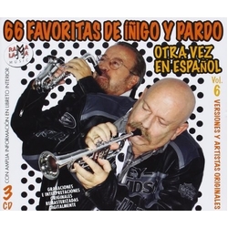 Las 66 Favoritas De Inigo Y Pardo Vol 6 Otra Vez Las 66 Favoritas De Inigo Y Pardo Vol 6 Otra Vez 3 CD