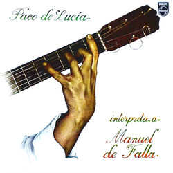 Paco De Lucia INTERPRETA MANUEL DE FALLA  Vinyl LP