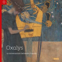 Oxalys A Conversation Between Friends CD