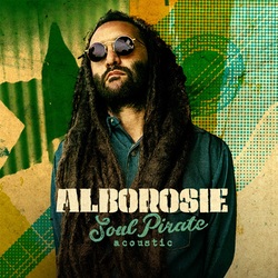 Alborosie Soul Pirate - Acoustic 180gm Vinyl LP
