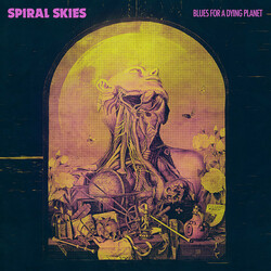 Spiral Skies Blues For A Dying Planet Vinyl LP