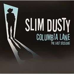 Slim Dusty Columbia Lane: The Last Sessons ltd Vinyl LP