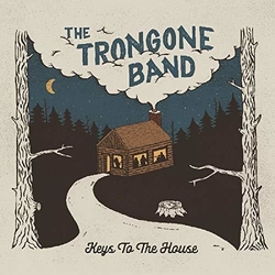 The Trongone Band Keys To The House Vinyl LP