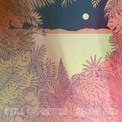 Still Corners Slow Air Vinyl LP