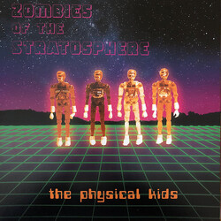 Zombies Of The Stratosphere The Physical Kids Vinyl LP