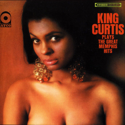 King Curtis Plays The Great Memphis Hits Vinyl LP