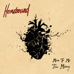Homebound More To Me Than Misery Red Vinyl LP