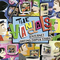 Vandals Internet Dating Superstuds Vinyl LP
