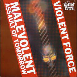 Violent Force Malevolent Assault Of Tomorrow Vinyl LP