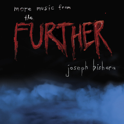 Joseph Bishara More Music From The Further / O.S.T. VINYL LP