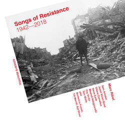 Marc Ribot Songs Of Resistance 1942-2018 Vinyl LP