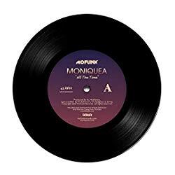 Moniquea All The Time / His Lady 7"