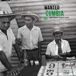 Various Artist Wanted Cumbia Vinyl LP