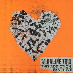 Alkaline Trio This Addiction Past Live (Colv) (Ltd) (Iex) vinyl LP