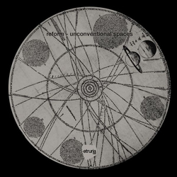 Reform Unconventional Spaces Vinyl 12"