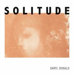Daryl Donald Solitude Vinyl LP