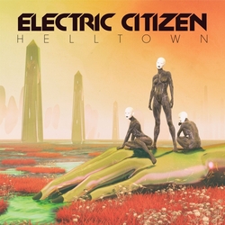 Electric Citizen Helltown Vinyl LP