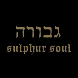 Gevurah Sulphur Soul Vinyl LP